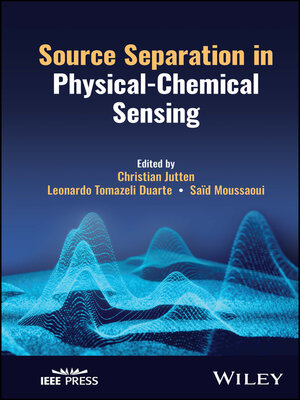 cover image of Source Separation in Physical-Chemical Sensing